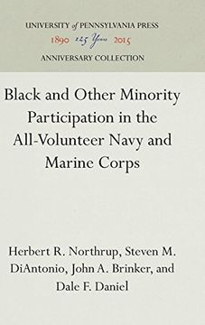 portada Black and Other Minority Participation in the All-Volunteer Navy and Marine Corps (Studies of Negro Employment, Volume Viii) (en Inglés)