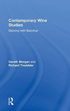 portada Contemporary Wine Studies: Dancing With Bacchus (en Inglés)