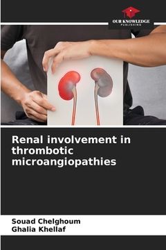 portada Renal involvement in thrombotic microangiopathies (en Inglés)
