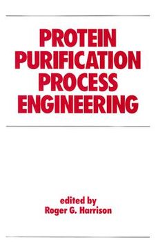 portada protein purification process engineering (en Inglés)