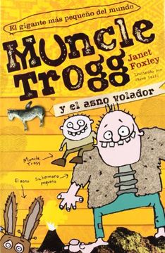 muncle trogg y el asno volador (in Spanish)