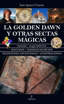 portada Golden Dawn Y Otras Sectas Magicas, La (in Spanish)