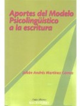 portada Aportes Del Modelo Psicolingüístico A La Escritura (in Spanish)