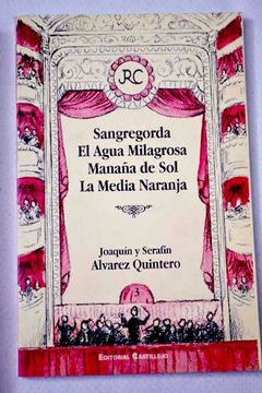 portada Sangregorda; El Agua Milagrosa; Mañana De Sol; La Media Naranja