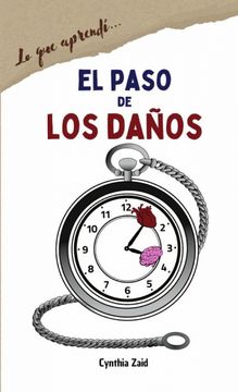 El paso de los daños (in Spanish)