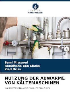 portada Nutzung der Abwärme von Kältemaschinen (en Alemán)