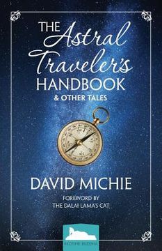 portada The Astral Traveler'S Handbook & Other Tales (Bedtime Buddha) [Idioma Inglés] 