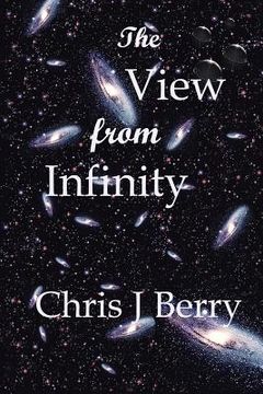 portada The View from Infinity (en Inglés)