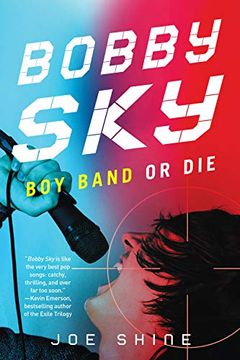 portada Bobby Sky: Boy Band or die (in English)