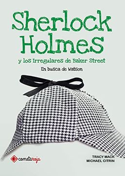 portada Sherlock Holmes y los Irregulares de Baker Street: En Busca de Watson