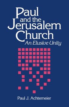 portada Paul and the Jerusalem Church: An Elusive Unity (en Inglés)
