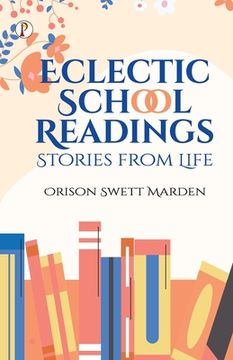 portada Eclectic School Readings: Stories from Life (en Inglés)
