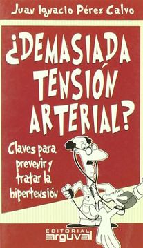 portada Demasiada Tensión Arterial (in Spanish)