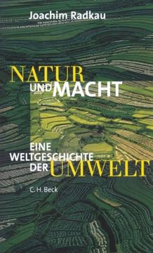 portada Natur und Macht: Eine Weltgeschichte der Umwelt (in German)