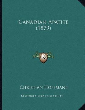 portada canadian apatite (1879) (en Inglés)