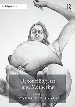 portada Reconciling Art and Mothering (in English)