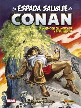 portada La Espada Salvaje de Conan 10. La Maldición del Monolito y Otros Relatos (in Spanish)