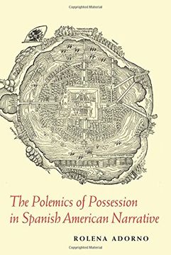 portada The Polemics of Possession in Spanish American Narrative (in English)