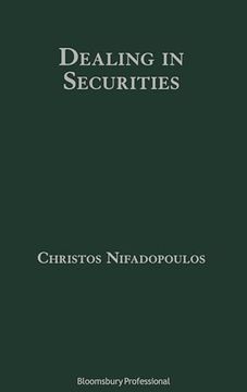 portada Dealing in Securities: The Law and Regulation of Sales and Trading in Europe (en Inglés)