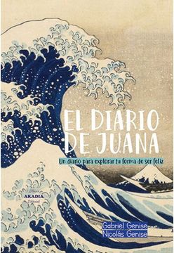 portada El Diario de Juana: Un Diario Para Explorar tu Forma de ser Feliz