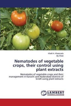 portada Nematodes of vegetable crops, their control using plant extracts