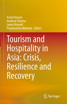 portada Tourism and Hospitality in Asia: Crisis, Resilience and Recovery (en Inglés)
