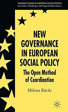 portada New Governance in European Social Policy: The Open Method of Coordination (Palgrave Studies in European Union Politics) (en Inglés)