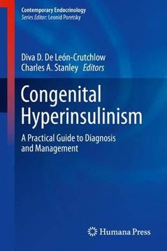 portada Congenital Hyperinsulinism: A Practical Guide to Diagnosis and Management (Contemporary Endocrinology) (en Inglés)
