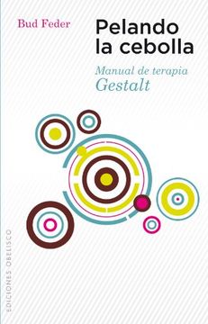 portada Pelando la Cebolla: Manual de Terapia Gestalt (in Spanish)