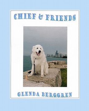 portada chief & friends (en Inglés)