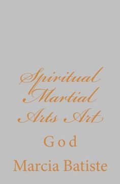 portada Spiritual Martial Arts Art: God