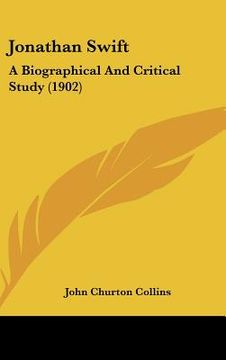 portada jonathan swift: a biographical and critical study (1902)