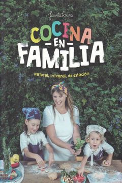 portada Cocina en familia. Natural, integral, de estacion