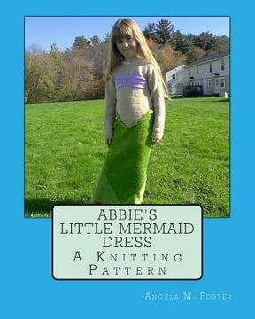 portada Abbie's Little Mermaid Dress (en Inglés)