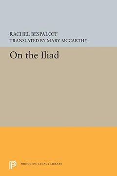 portada On the Iliad (Princeton Legacy Library) 