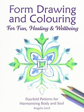 portada Form Drawing and Colouring: For Fun, Healing and Wellbeing (Education) (en Inglés)