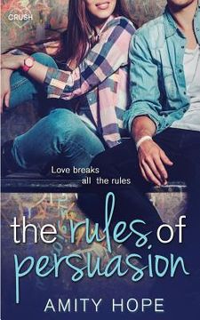 portada The Rules of Persuasion (in English)