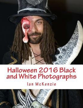 portada Halloween 2016 Black and White Photographs (en Inglés)