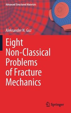 portada Eight Non-Classical Problems of Fracture Mechanics (en Inglés)