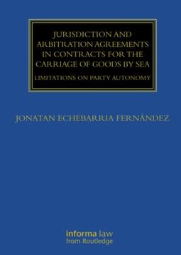 portada Jurisdiction and Arbitration Agreements in Contracts for the Carriage of Goods by sea (Maritime and Transport law Library) (en Inglés)