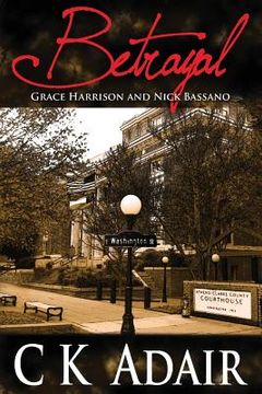 portada Betrayal: Grace Harrison and Nick Bassano (en Inglés)