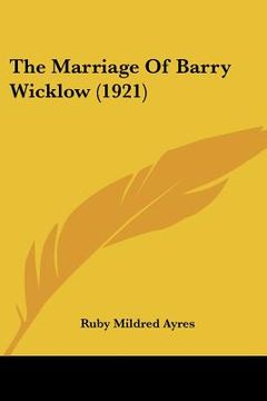 portada the marriage of barry wicklow (1921) (en Inglés)