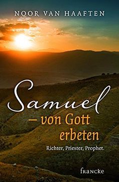 portada Samuel - von Gott Erbeten: Richer, Priester, Prohet