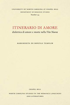 portada Itinerario di Amore: Dialettica di Amore e Morte Nella Vita Nuova (en Italiano)