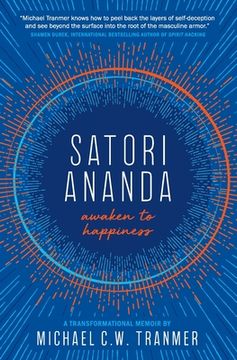 portada Satori Ananda: Awaken to Happiness (en Inglés)