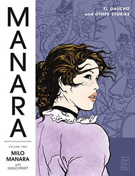 portada Manara Library Volume 2: El Gaucho and Other Stories (The Manara Library) 