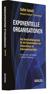portada Exponentielle Organisationen: Das Konstruktionsprinzip für die Transformation von Unternehmen im Informationszeitalter (in German)