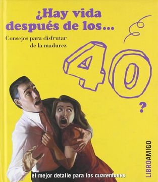 portada ¿hay vida despues de los... 40 (in Spanish)