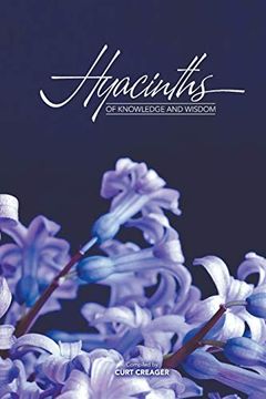 portada Hyacinths of Knowledge and Wisdom (en Inglés)