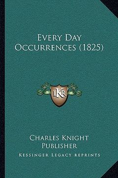portada every day occurrences (1825) (en Inglés)